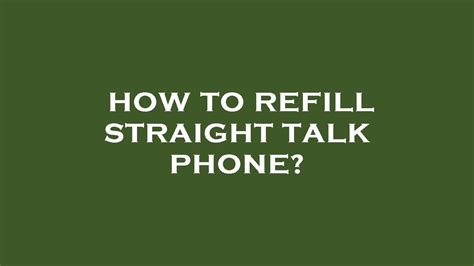 how to refill straight talk smart phone on basic cards|straight talk refill phone number.